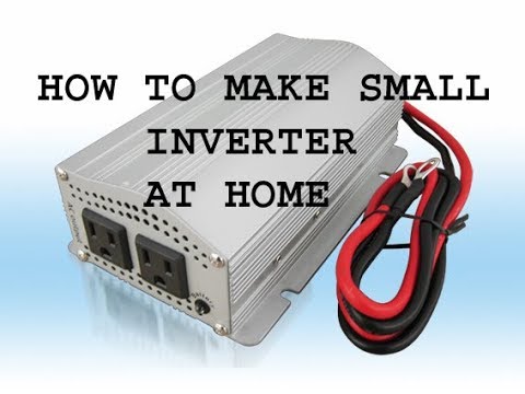 Surrey Plantkunde poll How to make 12 volt to 220 volt inverter - YouTube