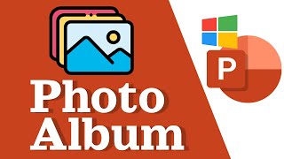 Creating Impactful Photo Albums in PowerPoint!