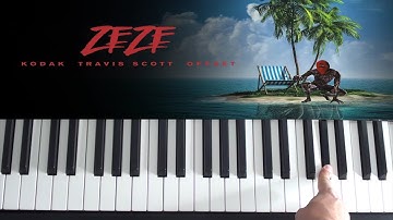 How To Play ZEZE on Piano - Kodak Black ft. Travis Scott & Offset - Piano Tutorial