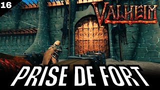 [Valheim] ATTAQUE de FORTERESSE ! ASHLANDS Gameplay FR | Lets'play Episode 16