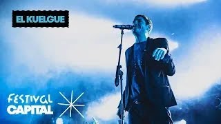 El Kuelgue | Festival Capital 2019 (Show completo)