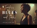 Blues for Ultimate Relaxation | Smooth Acoustic Delta & Chicago Slow Jams 😌