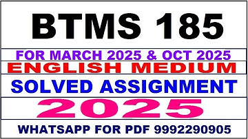 BTMS 185 solved assignment 2025 in English || BTMS 185 solved assignment 2025 || ignou BTMS185 2025