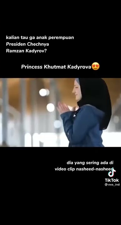 Ramzan kadyrow Princess khutmat kadyrova😇