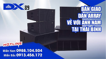 Bàn giao dàn array về với Anh Nam - Thái Bình - LH: 0913.456.172