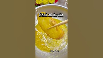 Bánh mì bơ sữa #food #monan #cachnauan #congthucnauan #cooking #nauanngon