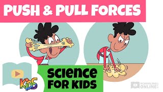What Are Push and Pull Forces? Science for Kids