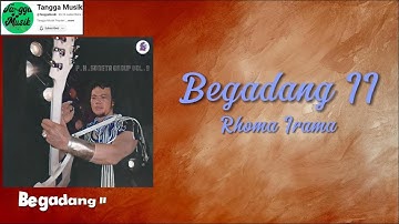 Begadang II - Rhoma Irama HQ (Lirik Lagu)