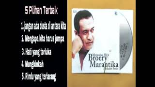 BROERY MARANTIKA 5 Lagu Pilihan Terbaik, Memories hit's