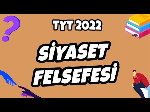 TYT Felsefe - Siyaset Felsefesi | TYT Felsefe 2022 #hedefekoş