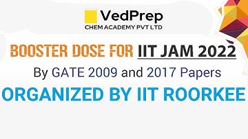 Booster Dose for IIT JAM 2022 | GATE | IIT JAM | Chem Academy