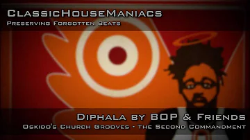 BOP (Brothers of Peace) & Friends - Diphala