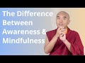 La diffrence entre awareness et mindfulness  mingyur rinpoch sstitres fr