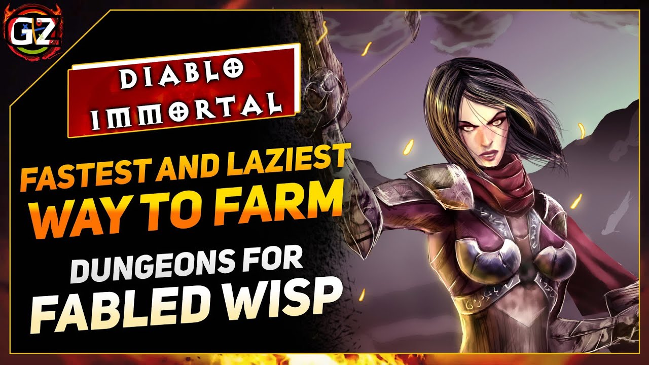 Fastest & Laziest Way To Farm Fabled Wisp | Diablo Immortal
