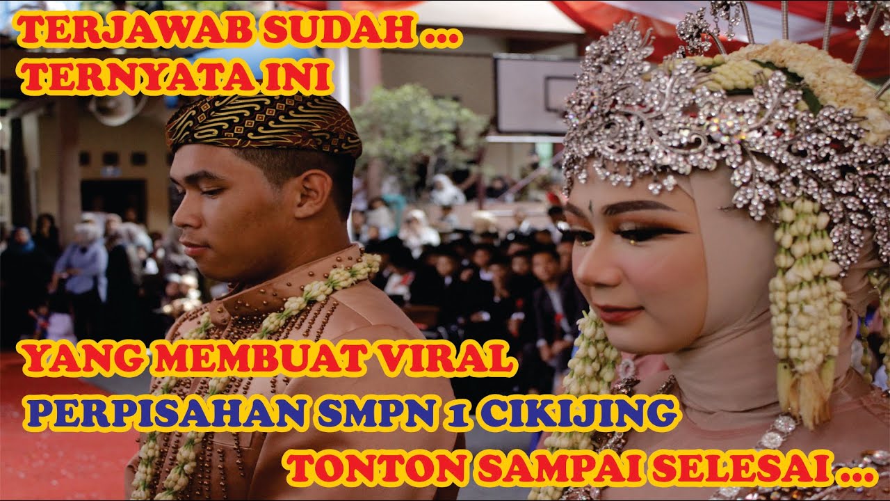 Ternyata ini yang membuat viral sejagat raya dalam acara perpisahan SMPN 1 Cikijing tahun 2023