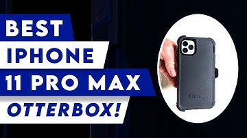 Best iPhone 11 Pro Max OtterBox Cases 2021!