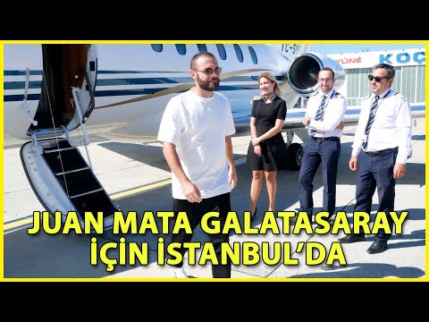 Galatasaray'ın Yeni Transferi Juan Mata İstanbul'a Geldi