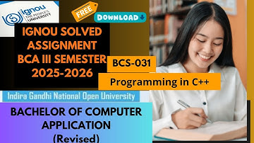 IGNOU BCA(Revised)|BCS-031| III semester Solved Assignment 2025-2026| Programming in C++#ignou