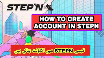 How To Create Account In STEPN - How To Create Wallet
