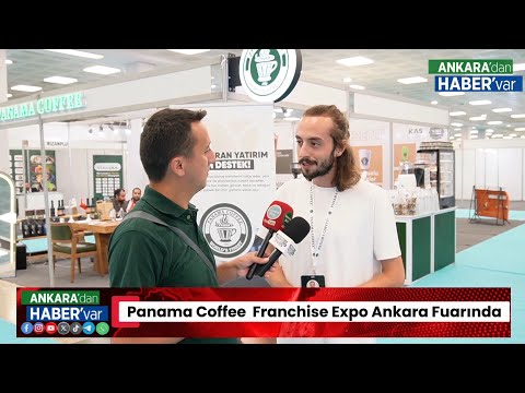 💚Panama Coffee Franchise Expo Ankara Fuarında