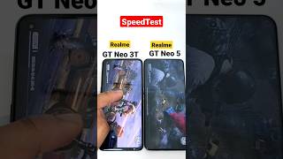 Realme GT Neo 5 vs GT Neo 3T SpeedTest 