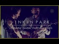 Linkin Park - Acoustic Guitar Instrumentals [FULL ALBUM]