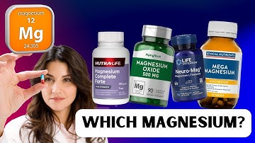 The BEST and WORST forms of Magnesium: Choosing the right one