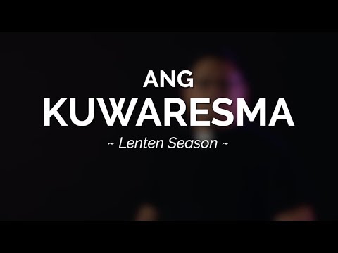 Video: Binibilang ba ang Linggo sa panahon ng Kuwaresma?