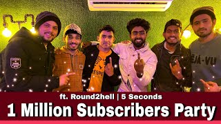 1 Million Subscribers Party Ft.Round2hell | 5 Seconds | 2 in 1 Vines