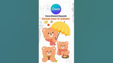 Korean bear in autumn l Canva elements keywords #canva #elements #bear 🧸🐻🐻‍❄️