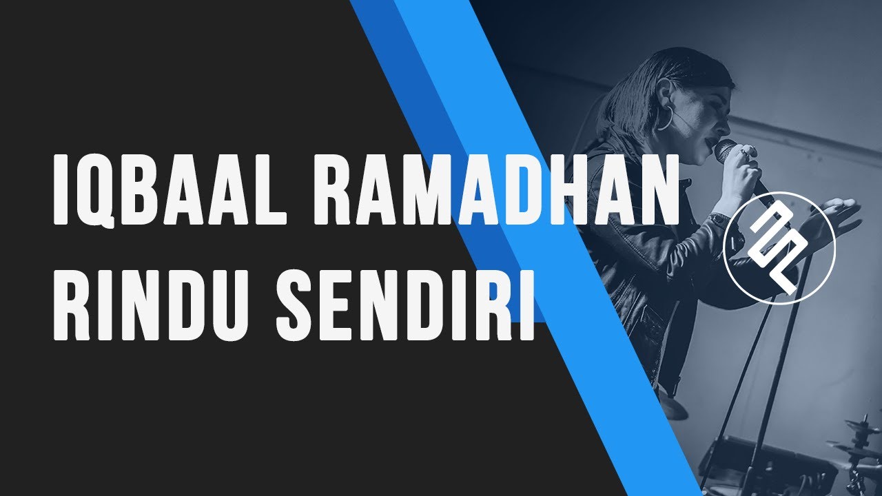 Rindu Sendiri - Iqbaal Ramadhan ost Dilan Karaoke / Chord Kunci / Lirik