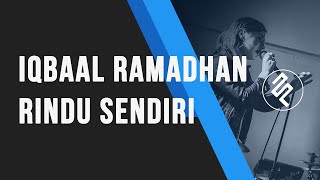 Video thumbnail of "Rindu Sendiri - Iqbaal Ramadhan ost Dilan Karaoke / Chord Kunci / Lirik / Tutorial"