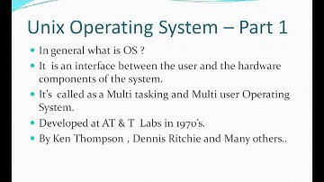 Unix Tutorial Part 1,Unix Operating System