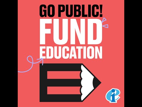 Go Public! Fund Education