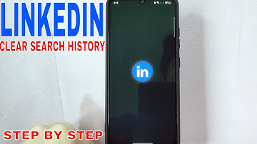 ✅ How To Clear Search History On LinkedIn 🔴