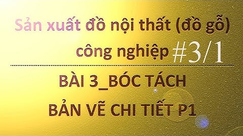 Hướng dẫn bóc tách bản vẽ nội thất