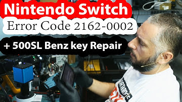 Nintendo switch error code 2162-0002 Fix + Bonus 1992 Mercedes Benz 500SL Key Fob Repair