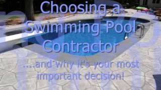 How to Choose a Swimming Pool Contractor.(, 2009-04-03T06:15:59.000Z)