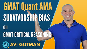 Survivorship Bias in GMAT Critical Reasoning: Quant Reasoning AMA