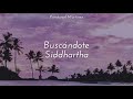 Siddhartha | Buscándote