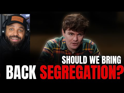 Nick Fuentes Reacts to “Should we Bring Back Segregation”