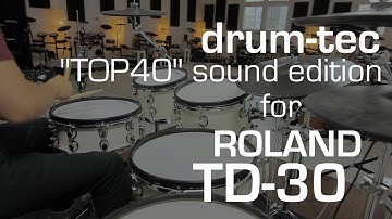 Roland TD-30 TOP40 sound edition: Download custom pop kits by drum-tec