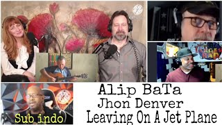 Alip BaTa ' Leaving On A Jet Plane - Jhon Denver ' Fingerstyle Reaction ( Subtitle Indo )