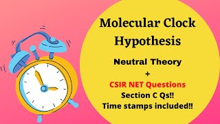 Molecular clock and Neutral theory |CSIR NET LIFE SCIENCES||EVOLUTION|