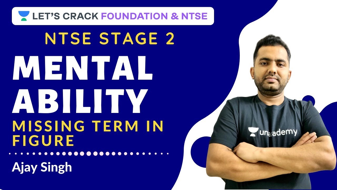 Missing Term In Figure Mental Ability Test NTSE 2020 NTSE Stage 2 Ajay Singh YouTube