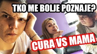 CURA VS MAMA  TKO ME BOLJE POZNAJE? | 8rasta9, xniks2x & 8mama9