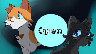 I Have A Dream - Brightheart and Cinderpelt Warriors MAP (DONE : 15/21) BACKUPS OPEN