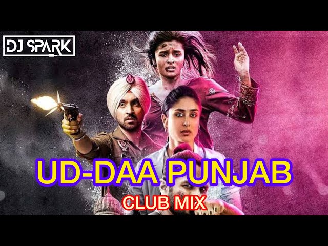 Ud-Daa Punjab x Dhol | Club Mix | Udta Punjab | Vishal Dadlani & Amit Trivedi | Shahid Kapoor class=