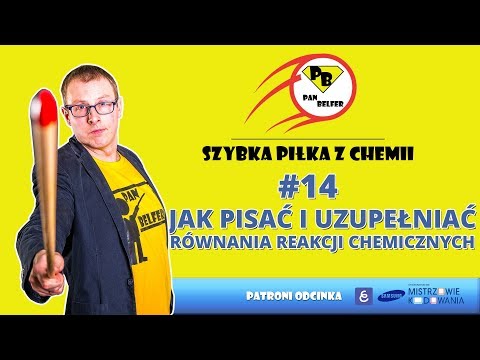 Wideo: Jak Pisać Równania Chemiczne