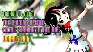 [東方 Arrange] DDC: The Shining Needle Castle Sinking in the Air (UDoALG Mix)